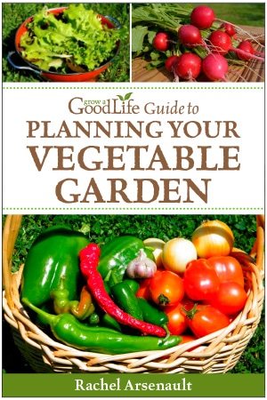 cover of ebook Grow a Good Life Guide to Planning Your Vegetable Garden